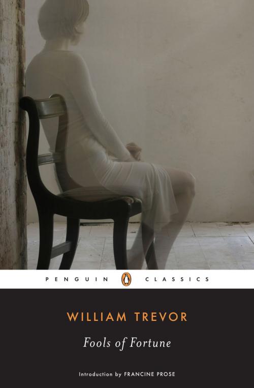 Cover of the book Fools of Fortune by William Trevor, Penguin Publishing Group