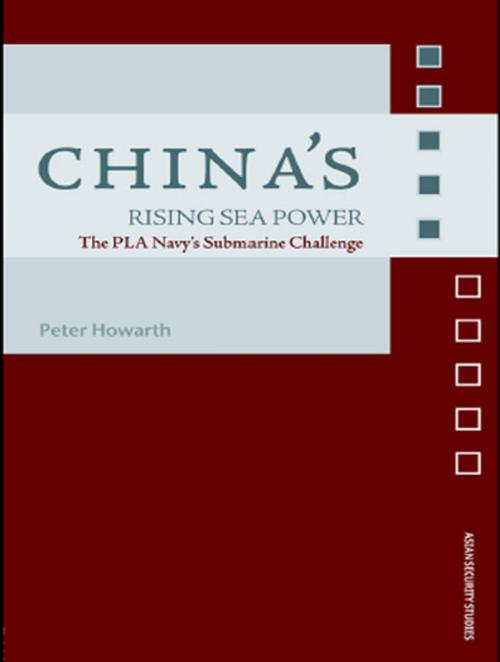 Cover of the book China's Rising Sea Power by Peter Howarth, Taylor and Francis