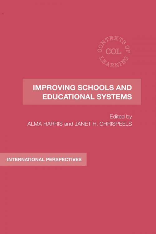Cover of the book Improving Schools and Educational Systems by , Taylor and Francis