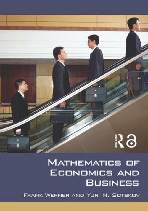 Cover of the book Mathematics of Economics and Business by Frank Werner, Yuri N. Sotskov, Taylor and Francis