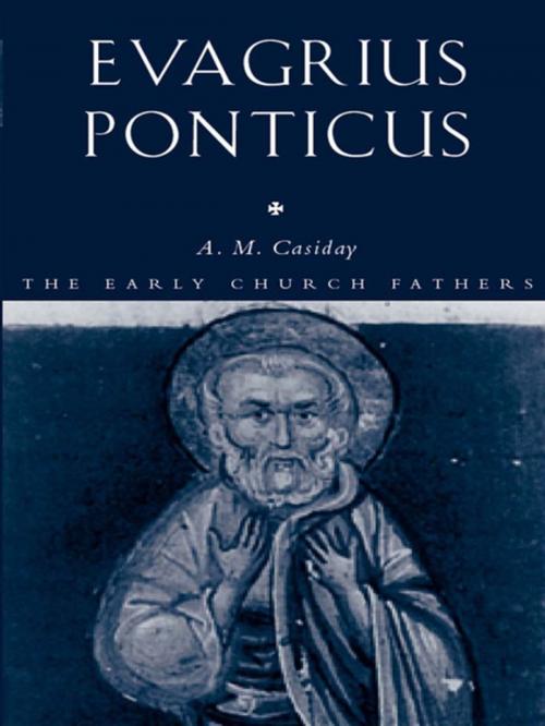 Cover of the book Evagrius Ponticus by Augustine Casiday, Taylor and Francis