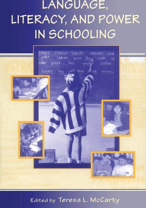Cover of the book Language, Literacy, and Power in Schooling by , Taylor and Francis