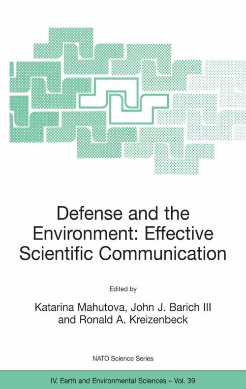 Cover of the book Defense and the Environment: Effective Scientific Communication by , Springer Netherlands