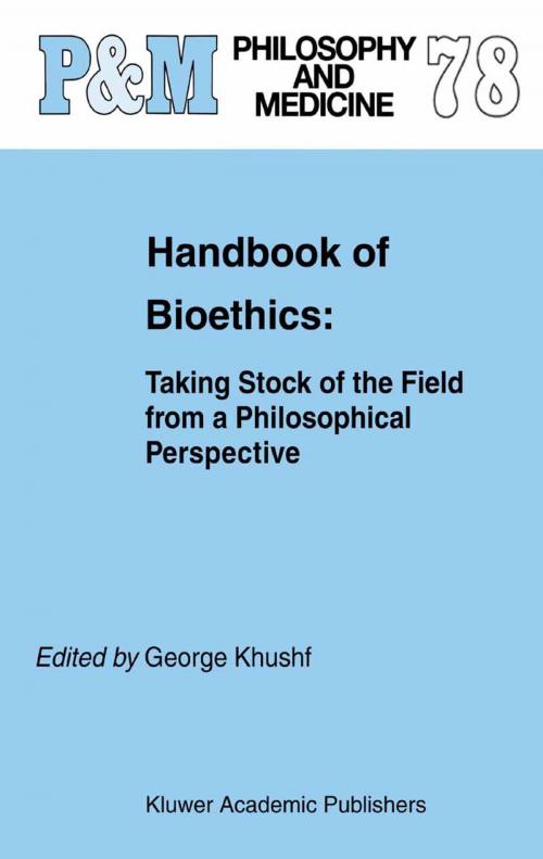 Cover of the book Handbook of Bioethics: by , Springer Netherlands