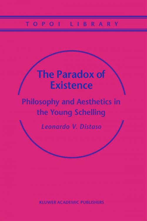 Cover of the book The Paradox of Existence by Leonardo V. Distaso, Springer Netherlands