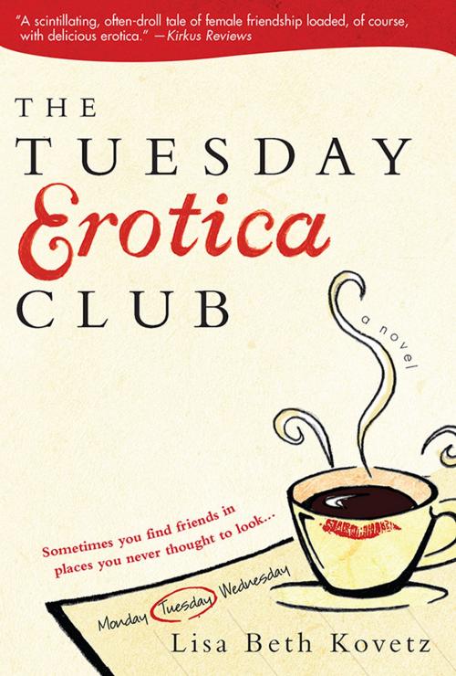 Cover of the book The Tuesday Erotica Club by Lisa Kovetz, Sourcebooks