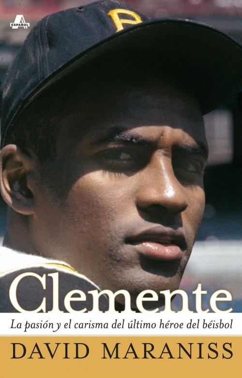 Cover of the book Clemente by David Maraniss, Simon & Schuster