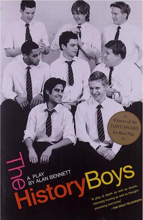 Cover of the book The History Boys: A Play by Alan Bennett, Farrar, Straus and Giroux