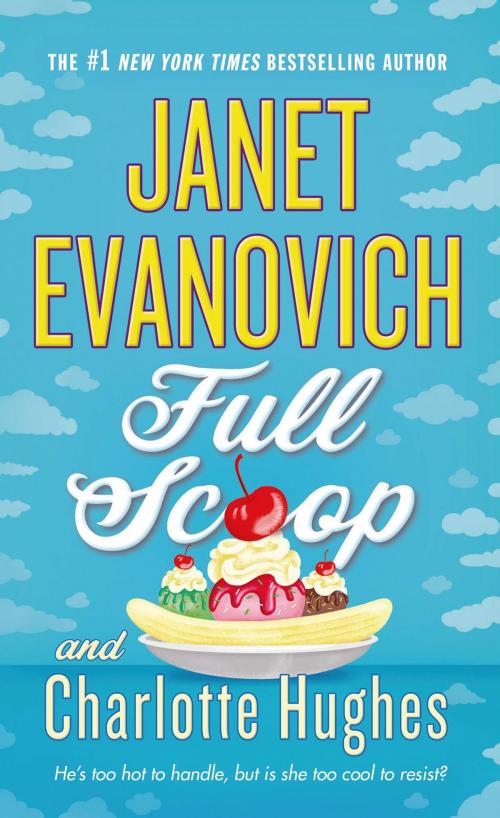 Cover of the book Full Scoop by Janet Evanovich, Charlotte Hughes, St. Martin's Press