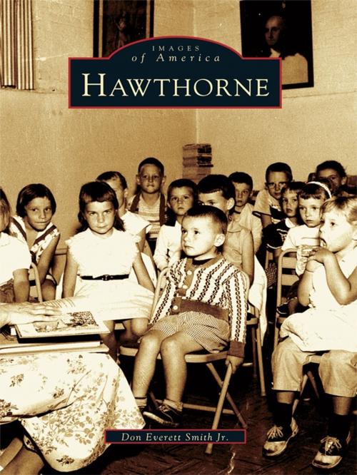 Cover of the book Hawthorne by Don Everett Smith Jr., Arcadia Publishing Inc.