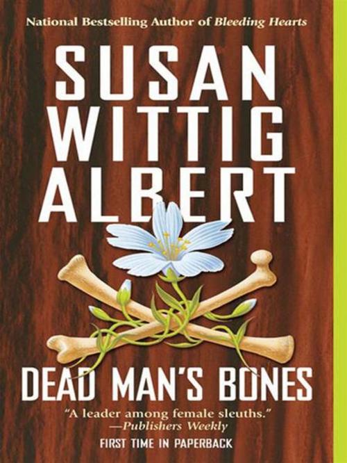 Cover of the book Dead Man's Bones by Susan Wittig Albert, Penguin Publishing Group