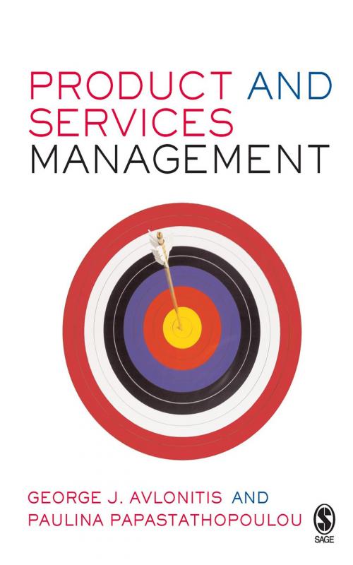 Cover of the book Product and Services Management by Professor George J Avlonitis, Paulina Papastathopoulou, SAGE Publications