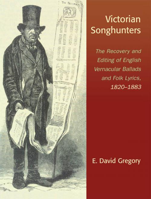 Cover of the book Victorian Songhunters by E. David Gregory, Scarecrow Press