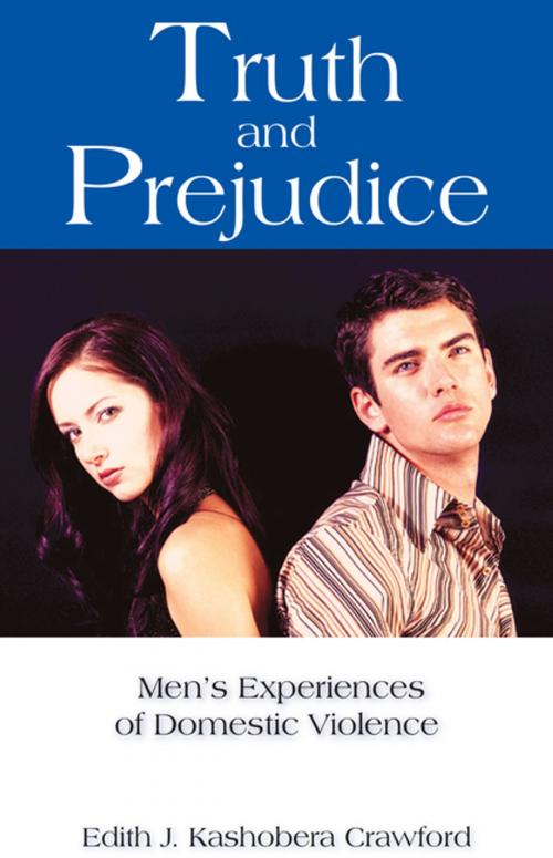 Cover of the book Truth and Prejudice by Edith J. Kashobera Crawford, AuthorHouse UK