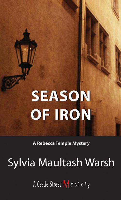 Cover of the book Season of Iron by Sylvia Maultash Warsh, Dundurn