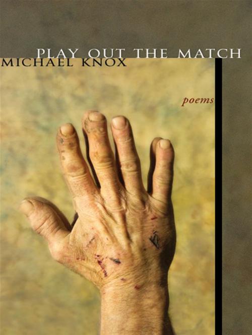 Cover of the book Play Out The Match by Michael Knox, ECW Press