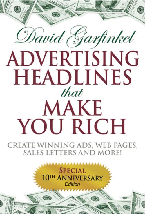Cover of the book Advertising Headlines That Make You Rich by David Garfinkel, Morgan James Publishing