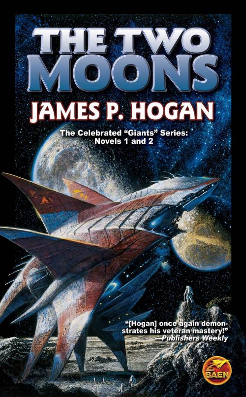 Cover of the book The Two Moons by James P. Hogan, Baen Books