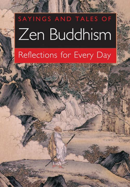 Cover of the book Sayings and Tales of Zen Buddhism by William Wray, Arcturus Publishing