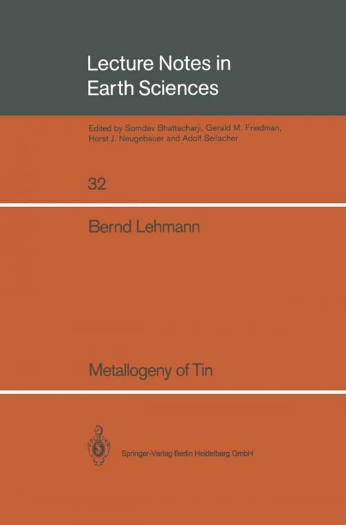 Cover of the book Metallogeny of Tin by Bernd Lehmann, Springer Berlin Heidelberg