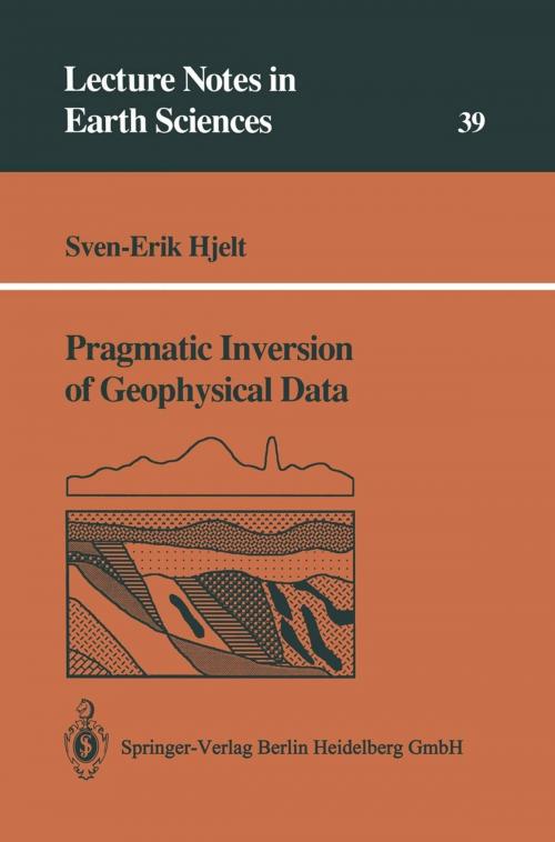 Cover of the book Pragmatic Inversion of Geophysical Data by Sven-Erik Hjelt, Springer Berlin Heidelberg