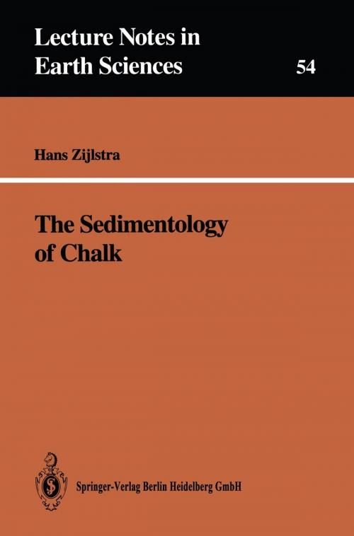 Cover of the book The Sedimentology of Chalk by Hans J.P. Zijlstra, Springer Berlin Heidelberg