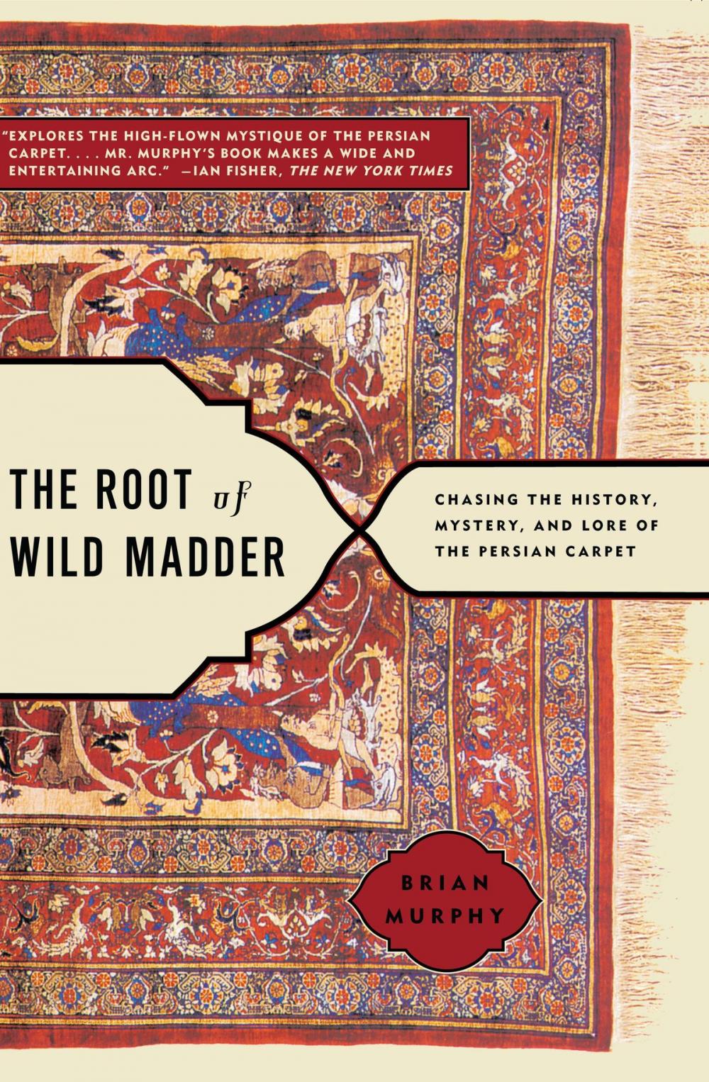 Big bigCover of The Root of Wild Madder