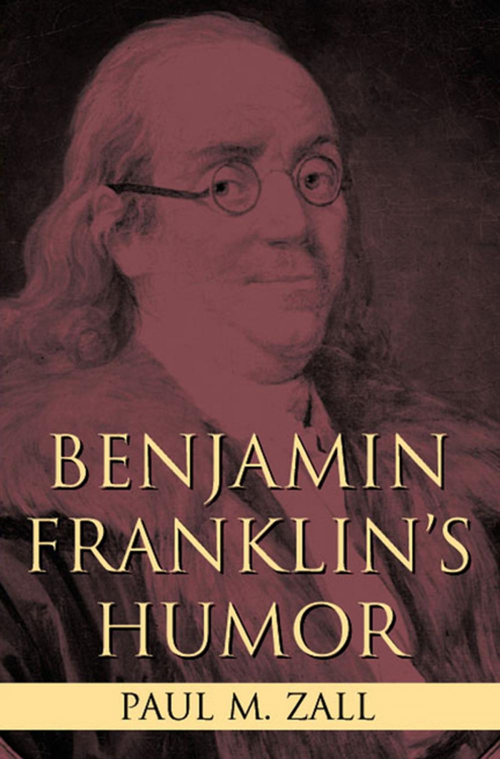 Big bigCover of Benjamin Franklin's Humor