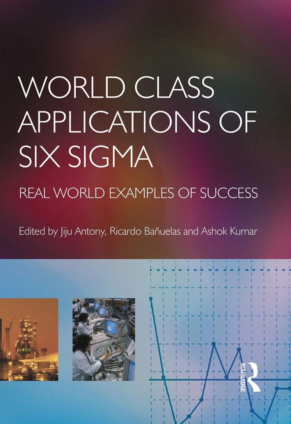 Big bigCover of World Class Applications of Six Sigma
