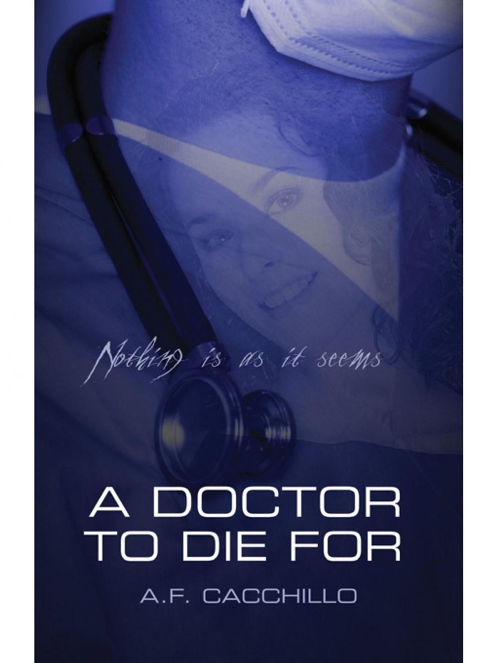Big bigCover of A Doctor to Die For