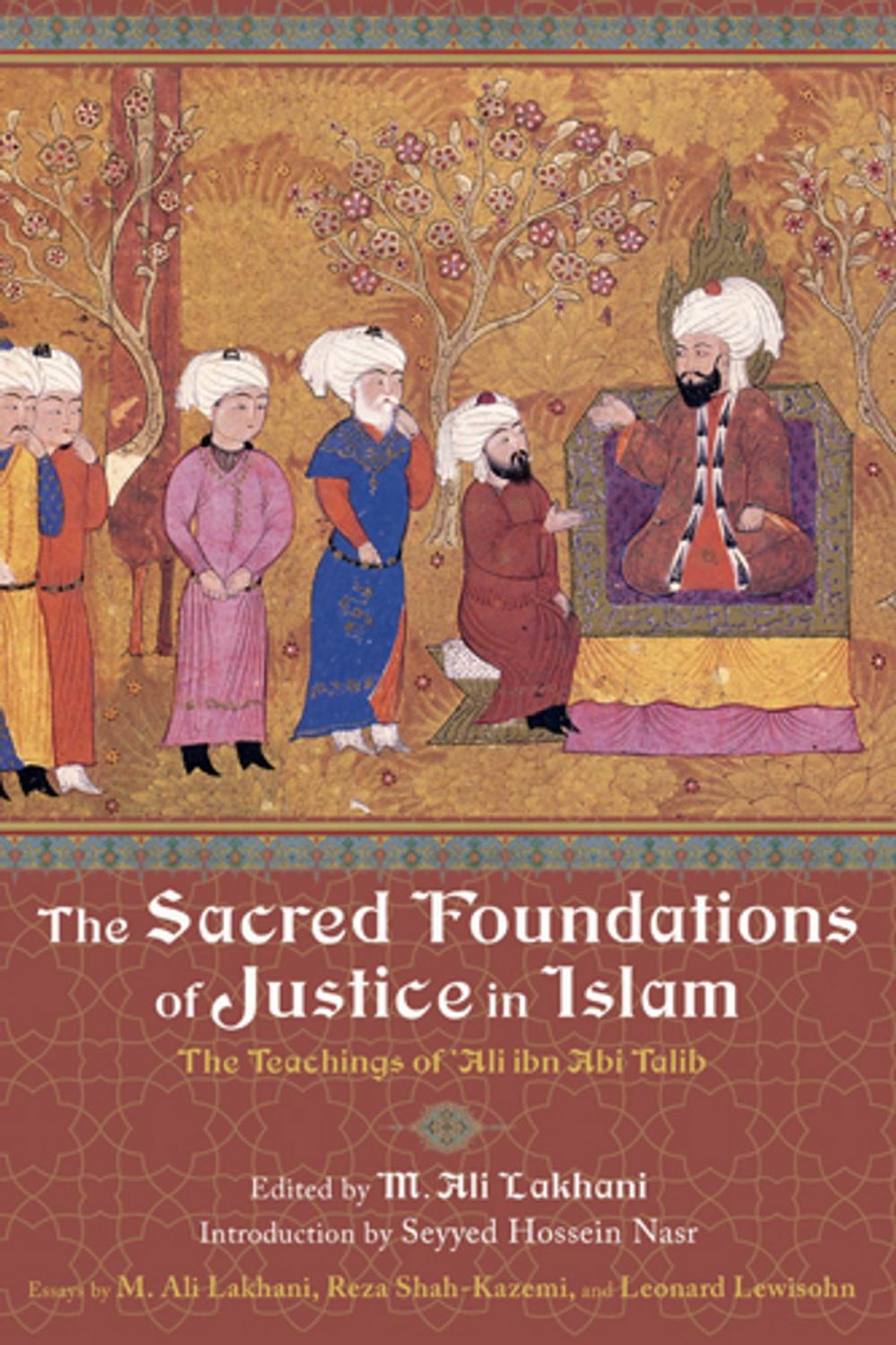 Big bigCover of The Sacred Foundations of Justice in Islam
