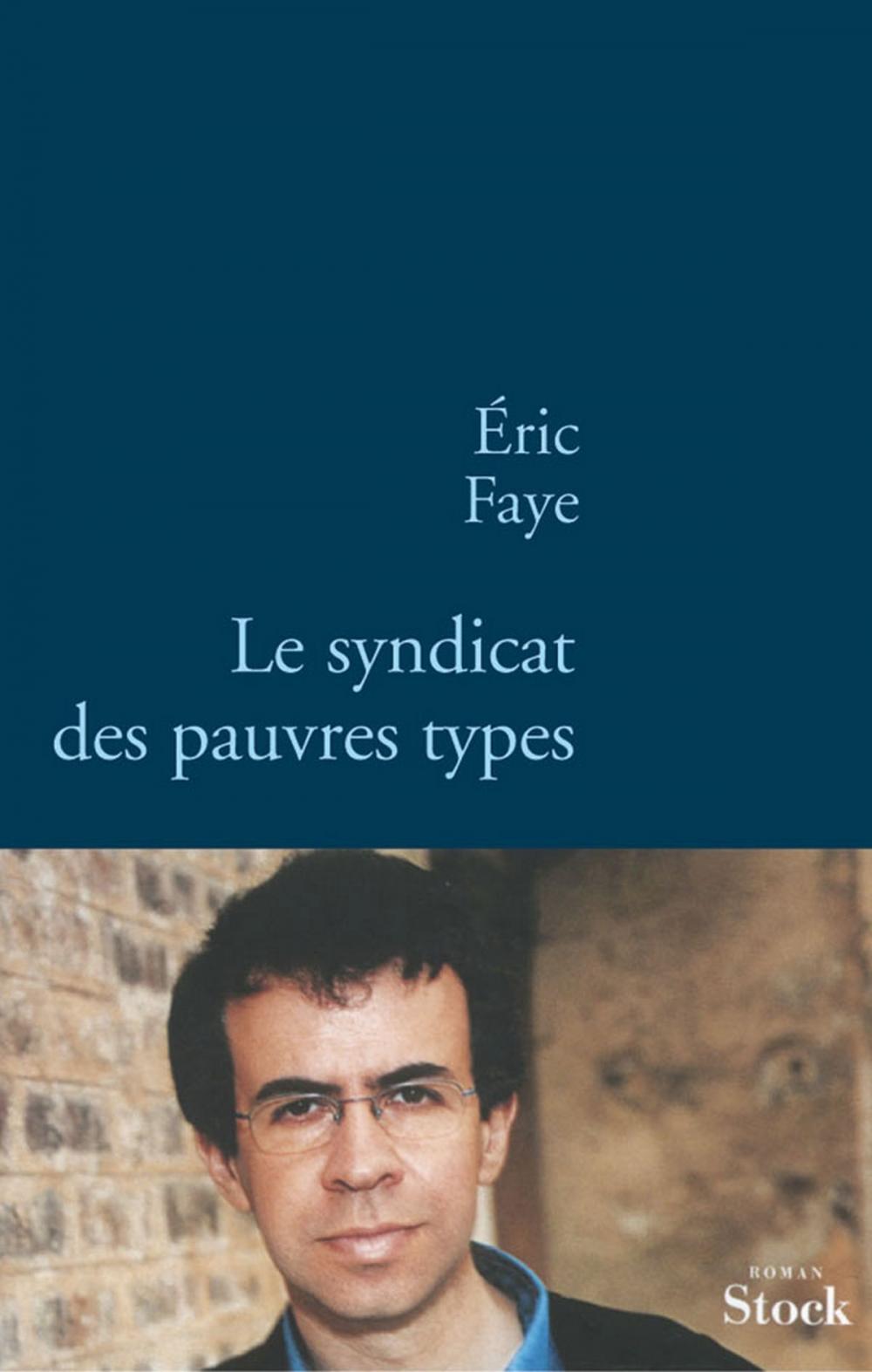 Big bigCover of Le syndicat des pauvres types