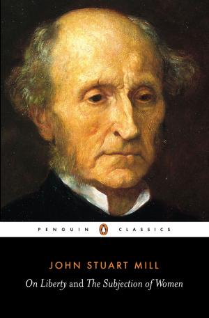 Cover of the book On Liberty and the Subjection of Women by Penguin Books Ltd