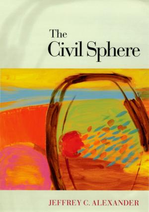 Cover of the book The Civil Sphere by G. Ronald Murphy, S.J.