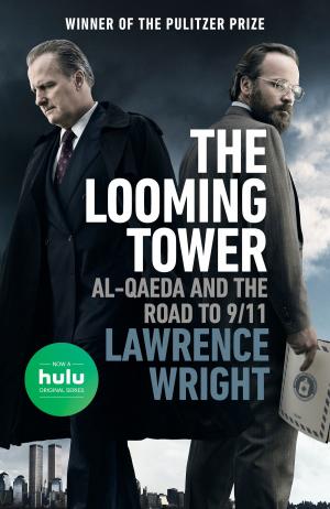 Cover of the book The Looming Tower by Jorge G. Castañeda
