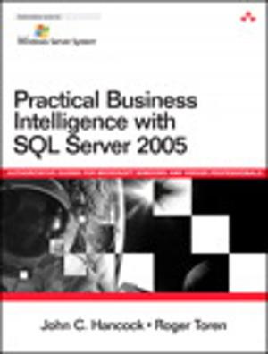 Cover of the book Practical Business Intelligence with SQL Server 2005 by Jerry Weissman