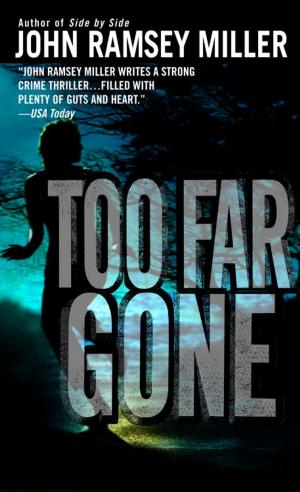 Cover of the book Too Far Gone by Ann Yost