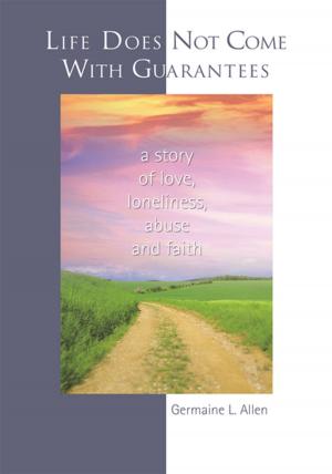 Cover of the book Life Does Not Come with Guarantees by Jesus C. de Sosa