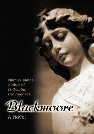 Cover of the book Blackmoore by Marcus Gibson