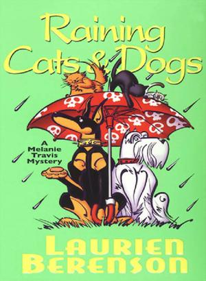 Cover of the book Raining Cats & Dogs by Joanne Fluke