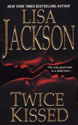 Cover of the book Twice Kissed by Kim Maree