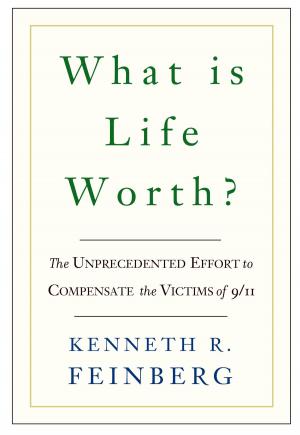 Cover of the book What Is Life Worth? by Andy Stern