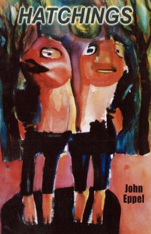 Cover of the book Hatchings by John Eppel