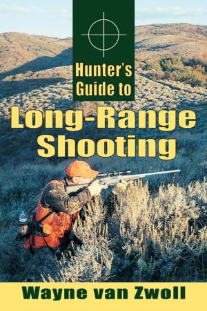 Cover of the book Hunter's Guide to Long-Range Shooting by David M. Detweiler