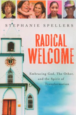 Cover of the book Radical Welcome by Becca Stevens