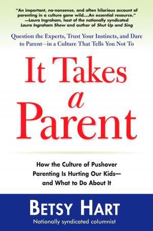 Cover of the book It Takes a Parent by Robin Cook