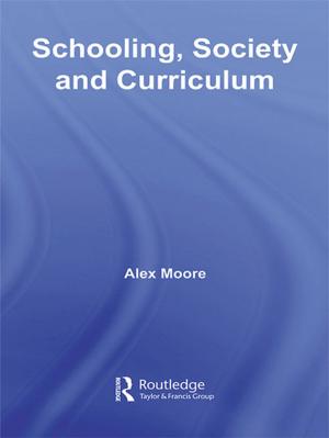 Cover of the book Schooling, Society and Curriculum by Margaret A. Boden