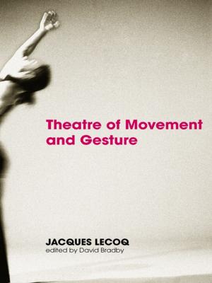 Cover of the book Theatre of Movement and Gesture by Yafei Zheng, Kin Keung Lai, Shouyang Wang
