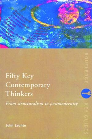 Cover of the book Fifty Key Contemporary Thinkers by Johanna Hood
