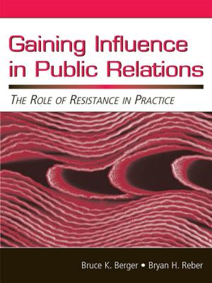 Cover of the book Gaining Influence in Public Relations by 